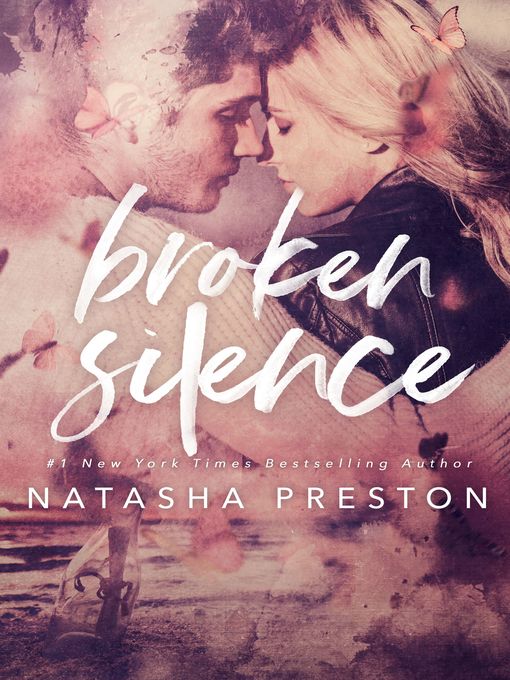 Title details for Broken Silence by Natasha Preston - Available